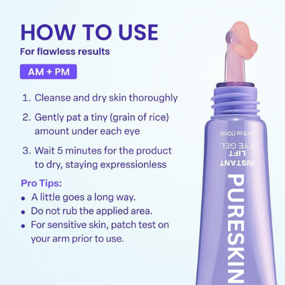 PureSkin™ Instant Lift Eye Gel